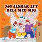 Shelley Admont, Kidkiddos Books - I Love to Share (Swedish Children's Book)