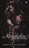 Munmun Singha Chowdhury - Magdalin