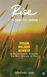 Aanchal Jain - RISE- It's time to shine