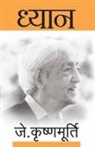 J. Krishnamurti - Dhyaan
