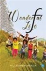 Tej Kumar Baxla - Wonderful Life