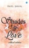 Payel Sanyal - Shades of love without relation