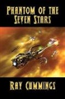 Ray Cummings - Phantom of the Seven Stars