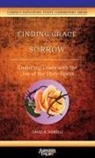 David A Harrell - Finding Grace in Sorrow
