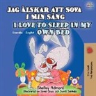 Shelley Admont, Kidkiddos Books - I Love to Sleep in My Own Bed (Swedish English Bilingual Book for Kids)