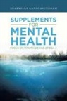 Sharmilla Kanagasundram - Supplements for Mental Health
