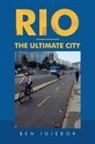 Ben Igiebor - Rio - the Ultimate City