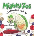 Heather Lonczak, Heather S Lonczak, Heather S. Lonczak, Claudia Varjotie - Mighty Zoë