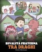 Steve Herman - Rivalità fraterna tra draghi