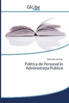Marina Bruzinscaia - Politica de Personal în Administratia Publica