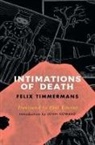 Felix Timmermans - Intimations of Death (Valancourt International)