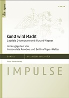 Immacolat Amodeo, Immacolata Amodeo, Vogel-Walter, Vogel-Walter, Bettina Vogel-Walter - Kunst wird Macht