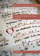 Stefa Klöckner, Stefan Klöckner, Domini Schneider, Dominik Schneider, Ursul Wilhelm, Ursula Wilhelm - Symphoniae