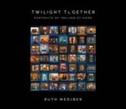 Ruth Medjber - Twilight Together