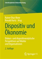 Diaz-Bone, Raine Diaz-Bone, Rainer Diaz-Bone, HARTZ, Hartz, Ronald Hartz - Dispositiv und Ökonomie