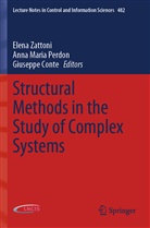 Giuseppe Conte, Ann Maria Perdon, Anna Maria Perdon, Anna Maria Perdon, Elena Zattoni - Structural Methods in the Study of Complex Systems
