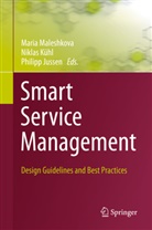 Philipp Jussen, Nikla Kühl, Niklas Kühl, Maria Maleshkova - Smart Service Management