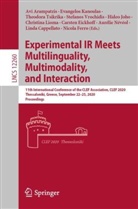 Avi Arampatzis, Linda Cappellato, Carsten Eickhoff, Nicola Ferro, Hideo Joho, Evangelo Kanoulas... - Experimental IR Meets Multilinguality, Multimodality, and Interaction