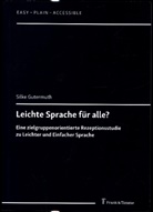 Silke Gutermuth - Leichte Sprache für alle?