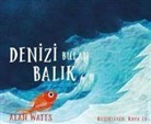 Alan Watts - Denizi Bulan Balik