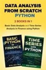 Bob Mather - Data Analysis from Scratch with Python Bundle