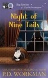 P D Workman, P. D. Workman - Night of Nine Tails