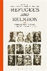 Birgit Meyer, Peter van der Veer, Birgit Meyer, Meyer Birgit, Peter van der Veer - Refugees and Religion