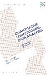 Vernon Gayle, Paul Lambert, Graham Crow - Quantitative Longitudinal Data Analysis