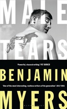 Benjamin Myers - Male Tears