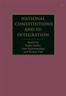 Stefan Griller, Lina Papadopoulou, Roman Puff, Stefan Griller, Griller Stefan, Lina Papadopoulou... - National Constitutions and EU Integration