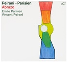Emile Parisien, Vincent Peirani, Various - Abrazo, 1 Audio-CD (Hörbuch)