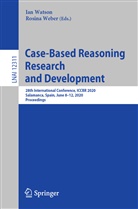 Ia Watson, Ian Watson, Weber, Weber, Rosina Weber - Case-Based Reasoning Research and Development
