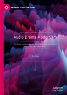 Tim Crook - Audio Drama Modernism
