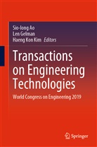 Sio-Iong Ao, Le Gelman, Len Gelman, Haeng Kon Kim, Haeng Kon Kim - Transactions on Engineering Technologies