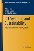 Shya Akashe, Shyam Akashe, Amit Joshi, Milan Tuba - ICT Systems and Sustainability