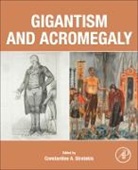 Constantine A. Stratakis, Constantine A. (Scientific Director Stratakis, Constantine A. (Senior Investigator Stratakis, Stratakis Constantine A. - Gigantism and Acromegaly
