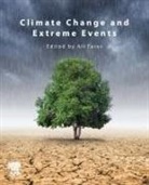 Ali Fares, Ali (Endowed Professor of Water Security and Water-Energy-Food Nexus.) Fares, Fares Ali - Climate Change and Extreme Events