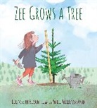 Will Hillenbrand, Elizabeth Rusch, Elizabeth/ Hillenbrand Rusch, Will Hillenbrand - Zee Grows a Tree