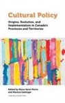 Saint-Pierre Diane, Monica Gattinger, Diane St-Pierre - Cultural Policy