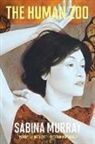 Sabina Murray, Murray Sabina - The Human Zoo