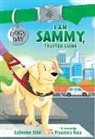 Catherine Stier, Catherine/ Rosa Stier, Francesca Rosa - I Am Sammy, Trusted Guide