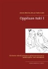 Kristiina Kydén, Johanna Mäki-Havulinna - Oppilaan tuki I