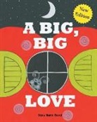 Dana Marie Bucci - A Big, Big Love