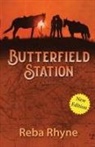 Reba Rhyne - Butterfield Station