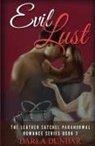 Darla Dunbar, Darla Dunbar - Evil Lust