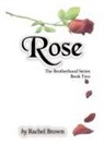 Rachel Brown - Rose