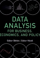 Gabor Kezdi Bekes, Gábor Békés, Gábor Kézdi - Data Analysis for Business, Economics, and Policy