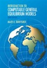 Mary E. Burfisher, Mary E. (Purdue University Burfisher, Burfisher Mary E., Burfisher Mary E. Burfisher - Introduction to Computable General Equilibrium Models