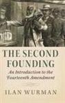 Ilan Wurman - Second Founding