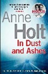 Anne Holt - In Dust and Ashes